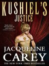Cover image for Kushiel's Justice